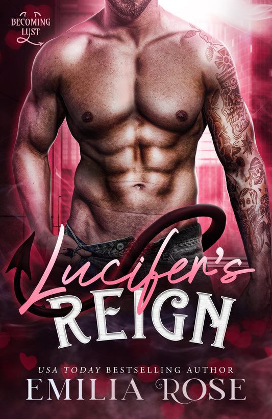 PRE-ORDER ~ Lucifer's Reign