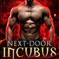 Next-Door Incubus